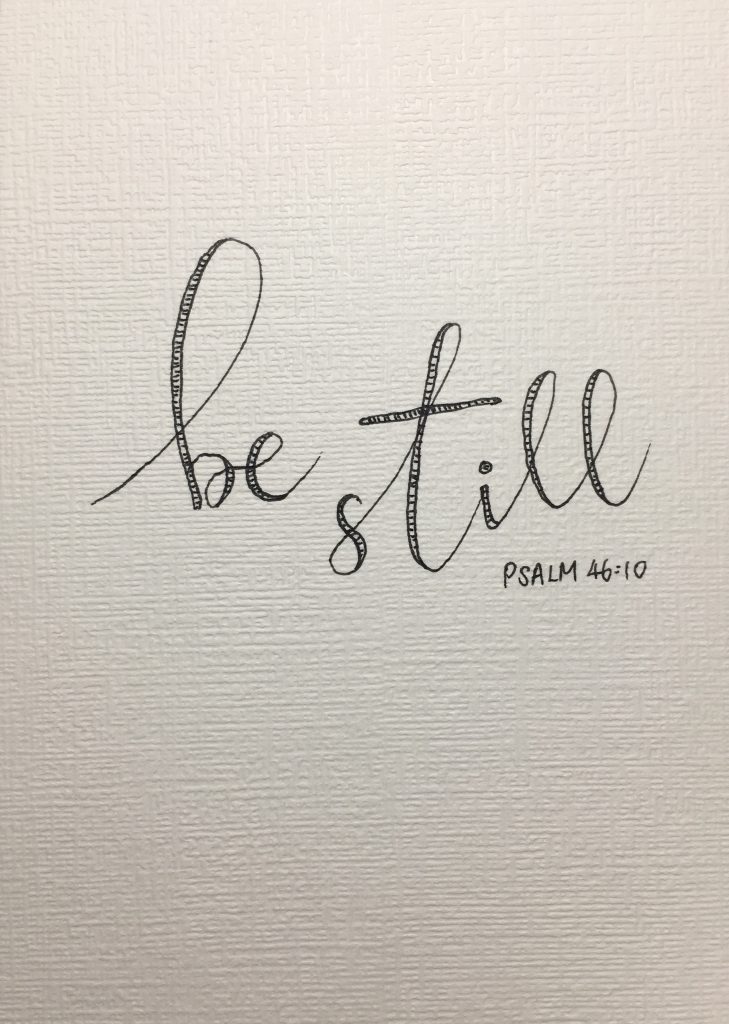 Be Still