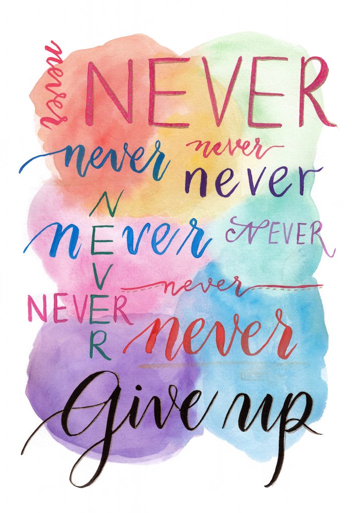 Never Give Up